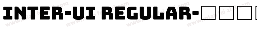 Inter-UI regular字体转换